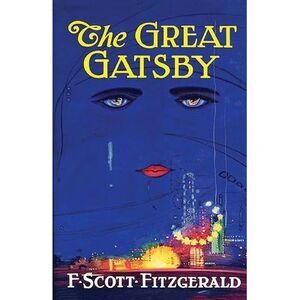 The Great Gatsby: Original 1925 Edition (An F. Scott Fitzgerald Classic Novel) -